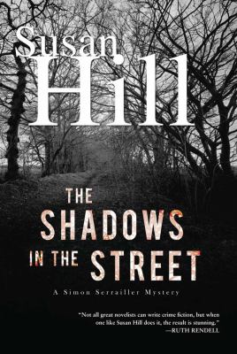 Shadows in the street : a Simon Serrailler mystery cover image