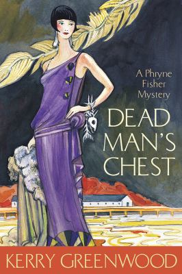 Dead man's chest : a Phryne Fisher mystery  cover image cdn