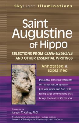 Selections from Confessions and other essential writings : annotated and explained  cover image cdn