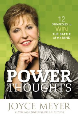Power thoughts : 12 strategies to win the battle of the mind cover image