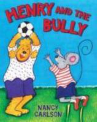 Henry and the bully cover image