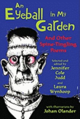 An eyeball in my garden : and other spine-tingling poems cover image