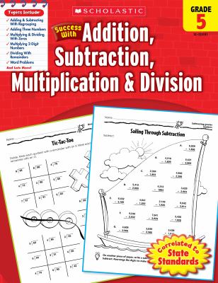 Success with addition, subtraction, multiplication & division. Grade 5 cover image