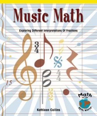 Music math : exploring different interpretations of fractions cover image
