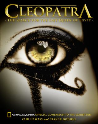 Cleopatra : the search for the last queen of Egypt cover image
