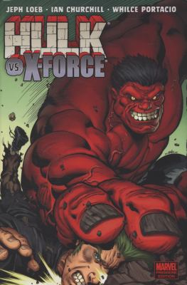 Hulk. Volume 4. Hulk vs. X-Force cover image