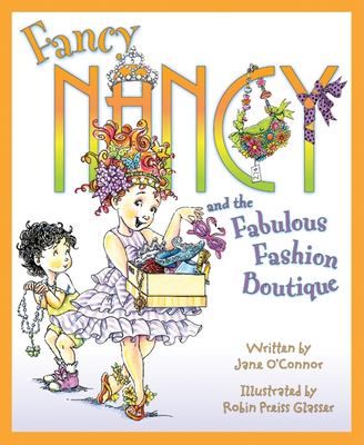 Fancy Nancy and the fabulous fashion boutique cover image