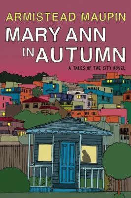 Mary Ann in autumn : a Tales of the city novel cover image