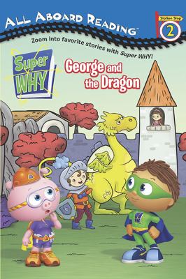 Super why! George and the dragon cover image