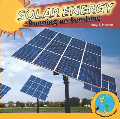 Solar energy : running on sunshine cover image