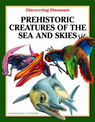 Prehistoric creatures of the sea and skies cover image