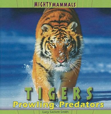 Tigers : prowling predators  cover image cdn