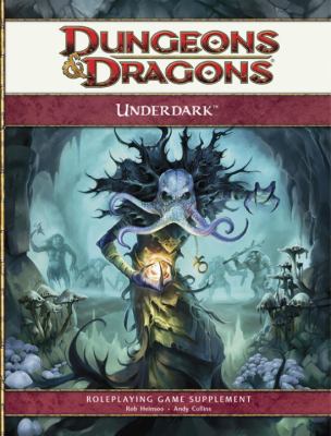 Dungeons & dragons underdark : roleplaying game supplement cover image