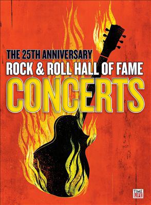 25th anniversary rock & roll hall of fame concerts cover image