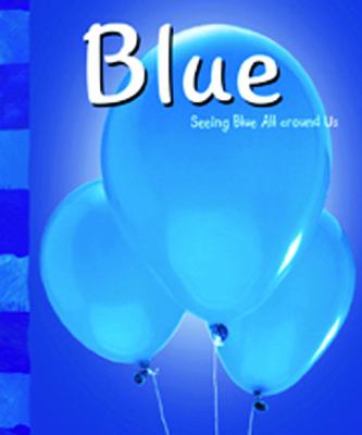 Blue : seeing blue all around us cover image