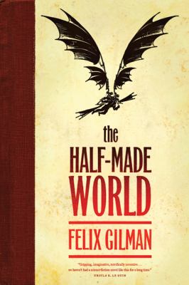 The half-made world cover image
