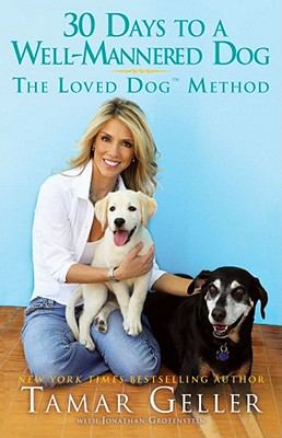 30 days to a well-mannered dog : the Loved Dog method  cover image cdn