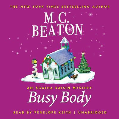 Busy body an Agatha Raisin mystery cover image