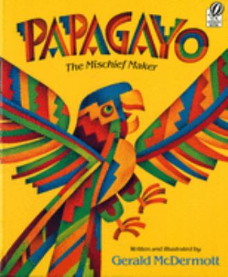 Papagayo : the mischief maker cover image