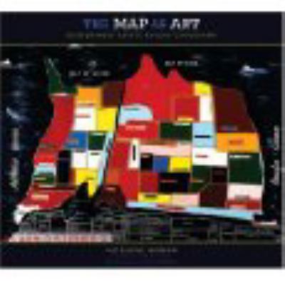 The map as art : contemporary artists explore cartography cover image
