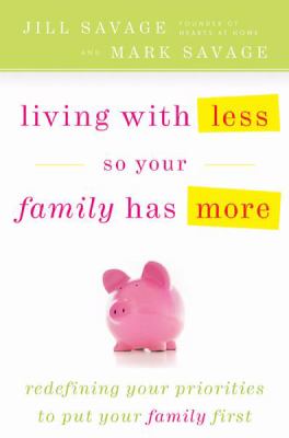 Living with less : so your family has more cover image