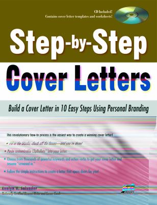 Step-by-step cover letters : build a cover letter in 10 easy steps using personal branding cover image