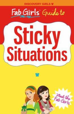 Fab girls' guide to Sticky situations  cover image cdn