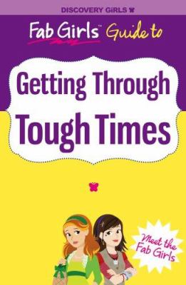 Fab girls guide to getting through tough times cover image