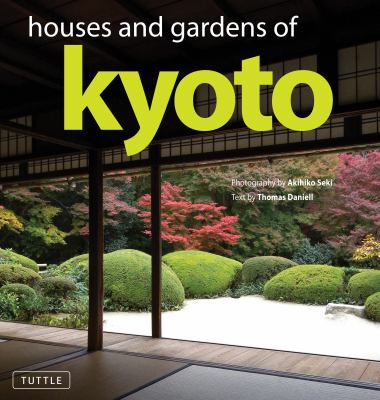 Houses and gardens of Kyoto cover image