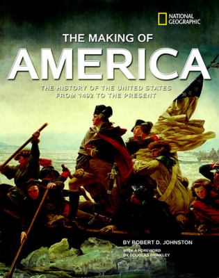The making of America : the history of the United States from 1492 to the present cover image
