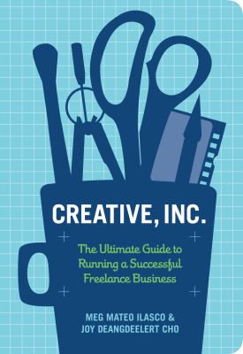 Creative, inc. : the ultimate guide to running a successful freelance business  cover image cdn