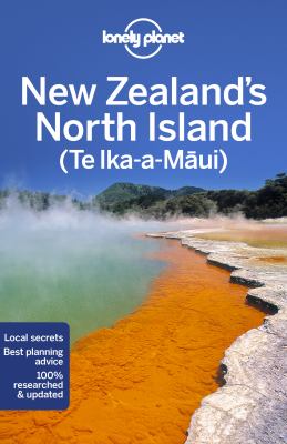 Lonely Planet. New Zealand's North Island (Te Ika-a-Māui) cover image