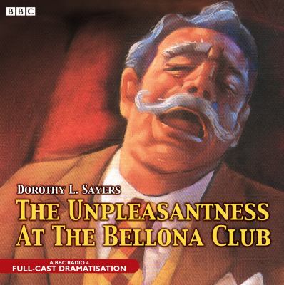 Unpleasantness at the Bellona Club cover image