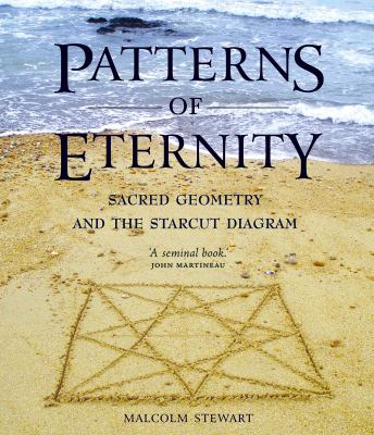 Patterns of eternity : sacred geometry and the starcut diagram cover image