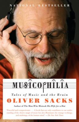 Musicophilia : tales of music and the brain cover image