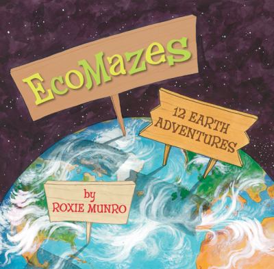 Ecomazes : twelve Earth adventures cover image
