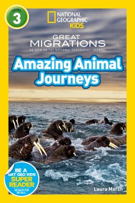 Great migrations. Amazing animal journeys cover image