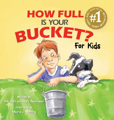 How full is your bucket? : for kids cover image