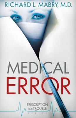 Medical error : medical suspense with heart cover image