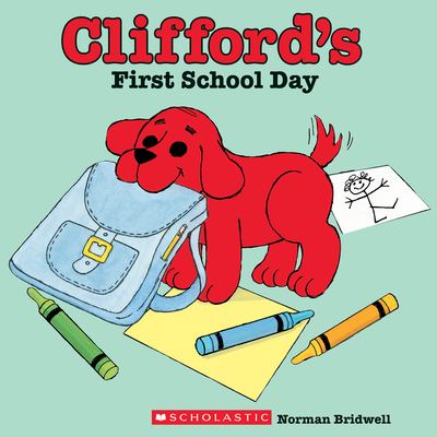 Clifford's first school day cover image