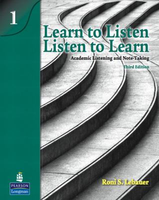 Learn to listen listen to learn. 1 academic listening and note-taking cover image
