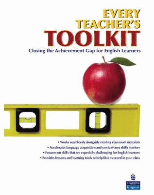 Every teacher's toolkit : closing the achievement gap for English learners  cover image cdn