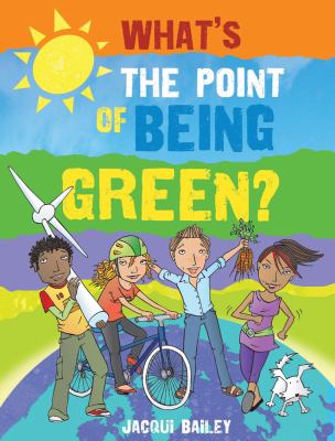 What's the point of being green? cover image