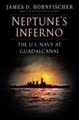 Neptune's inferno : the U.S. Navy at Guadalcanal  cover image cdn