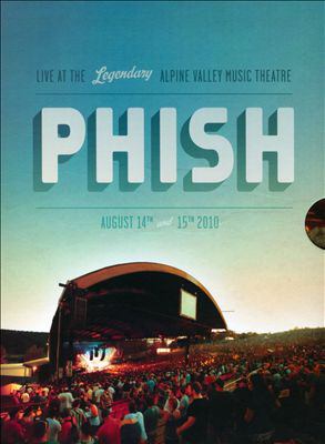 Phish live at the legendary Alpine Valley Music Theatere, August 14th-15th, 2010 cover image