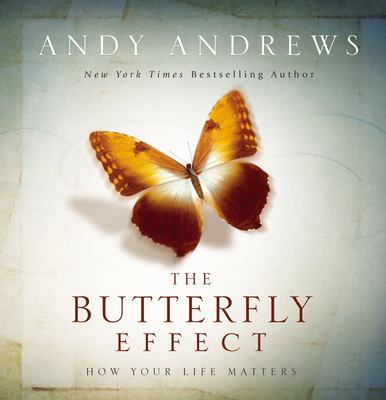 The butterfly effect : how your life matters cover image