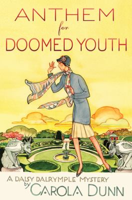 Anthem for doomed youth : a Daisy Dalrymple mystery  cover image cdn