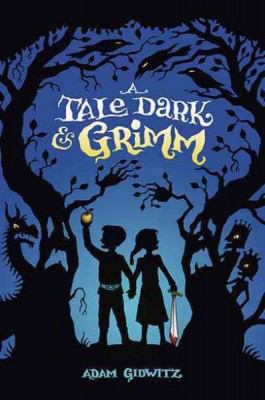 A tale dark and Grimm cover image