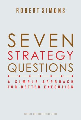 Seven strategy questions : a simple approach for better execution  cover image cdn
