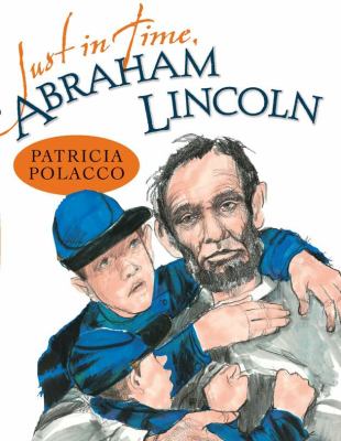 Just in time, Abraham Lincoln cover image